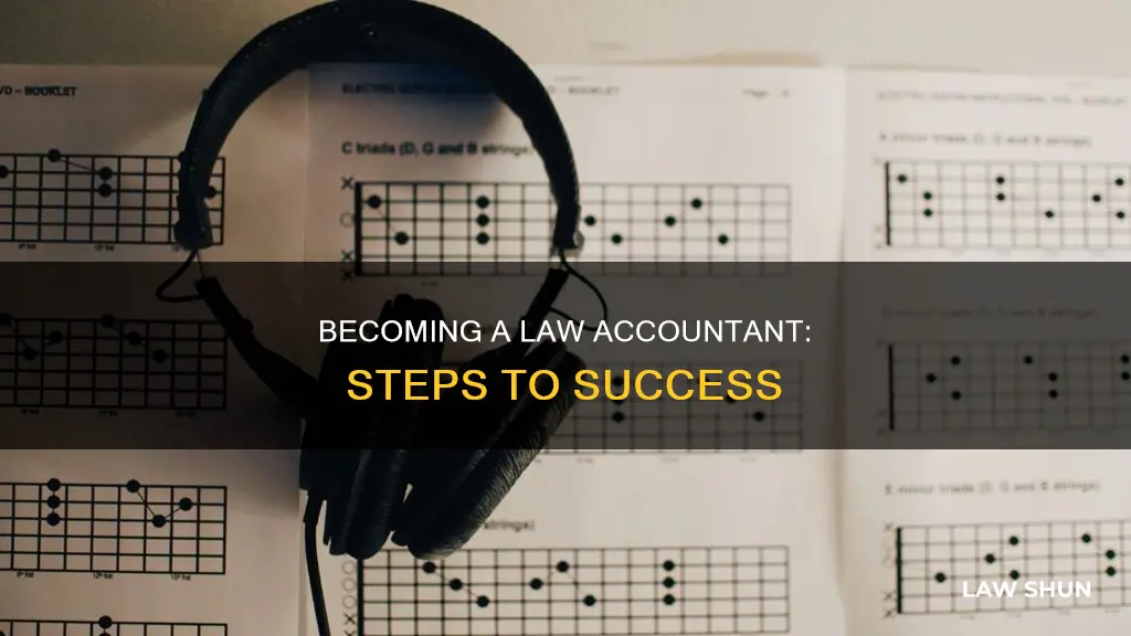 how to become a law accountant