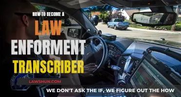 Transcribing Law Enforcement: A Career Guide