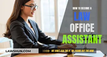 Becoming a Law Office Assistant: Skills and Steps