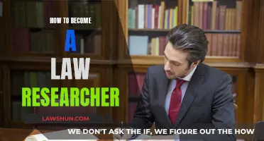 Becoming a Law Researcher: Steps to Success