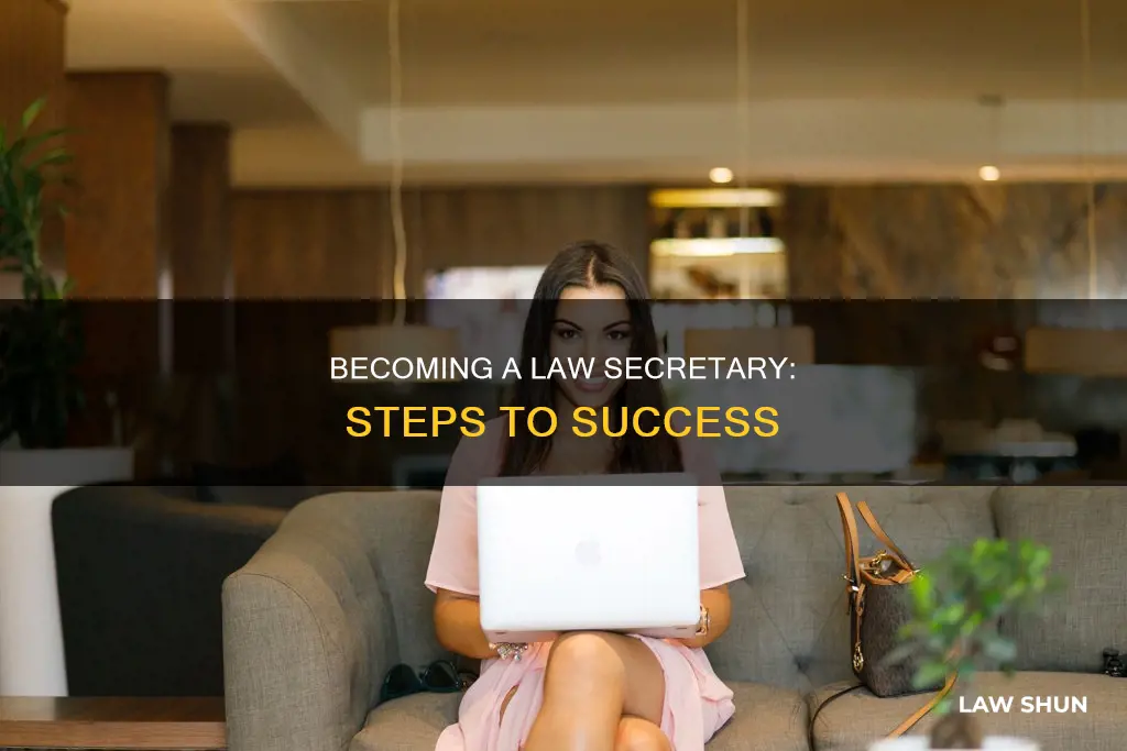 how to become a law secretary