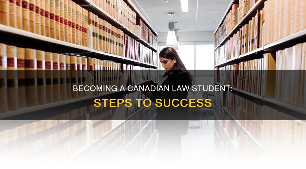 how to become a law student in canada