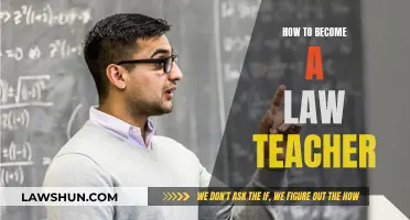 Becoming a Law Teacher: Qualifications and Steps