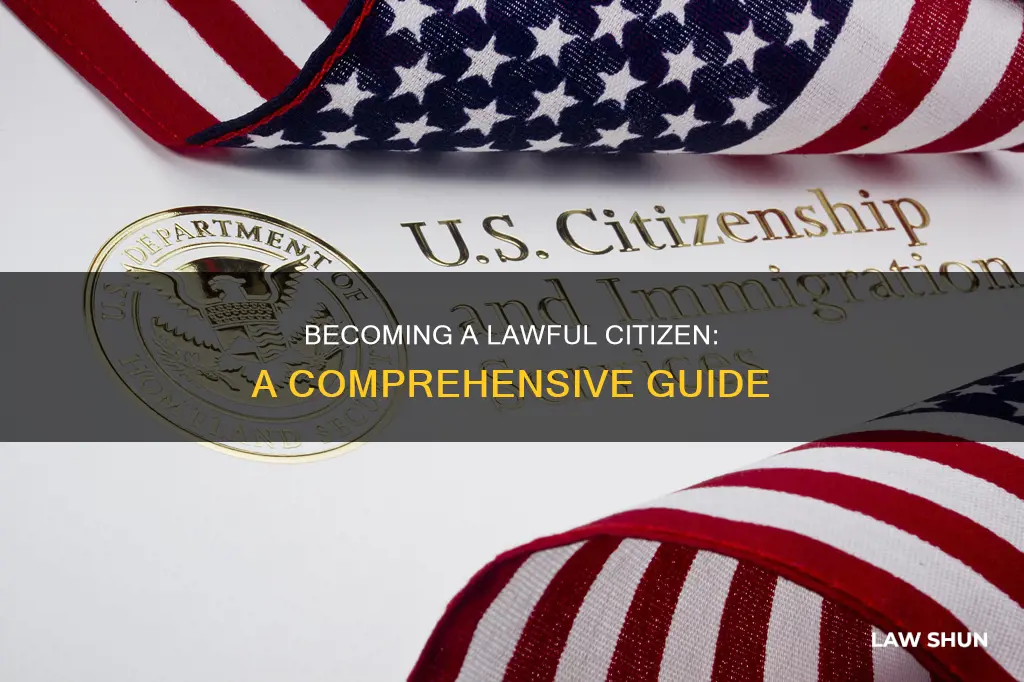 how to become a lawful citizen