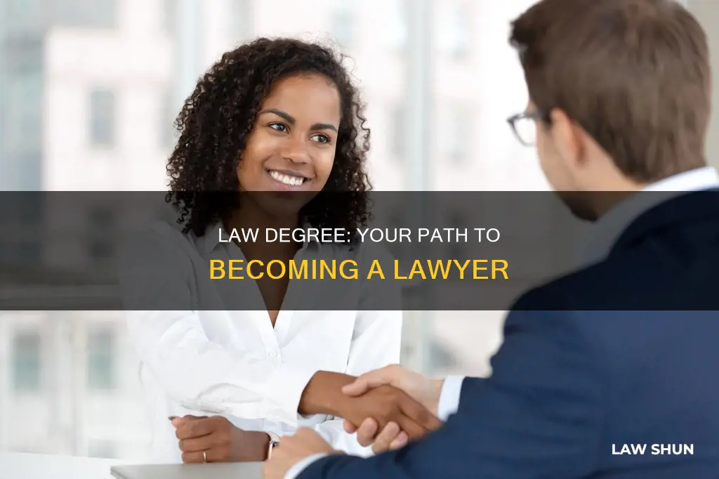 how to become a lawyer with a law degree