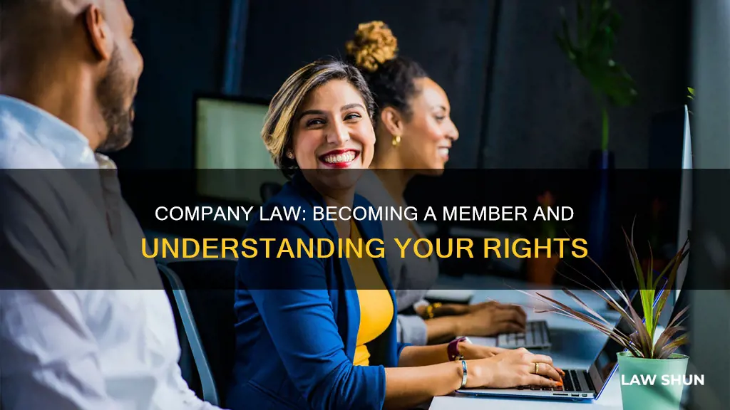 how to become a member in company law