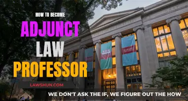 Becoming an Adjunct Law Professor: Strategies for Success