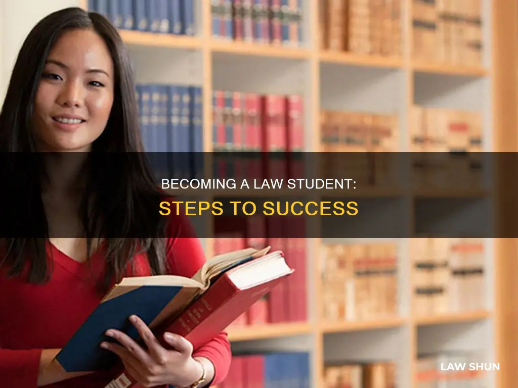 how to become law student