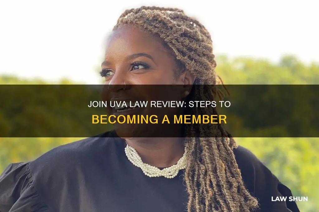 how to become member uva law review