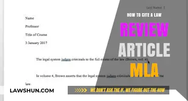Citing Law Review Articles in MLA: A Comprehensive Guide
