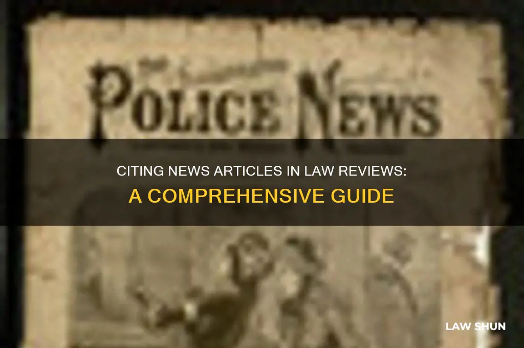 how to cite a news article in law review