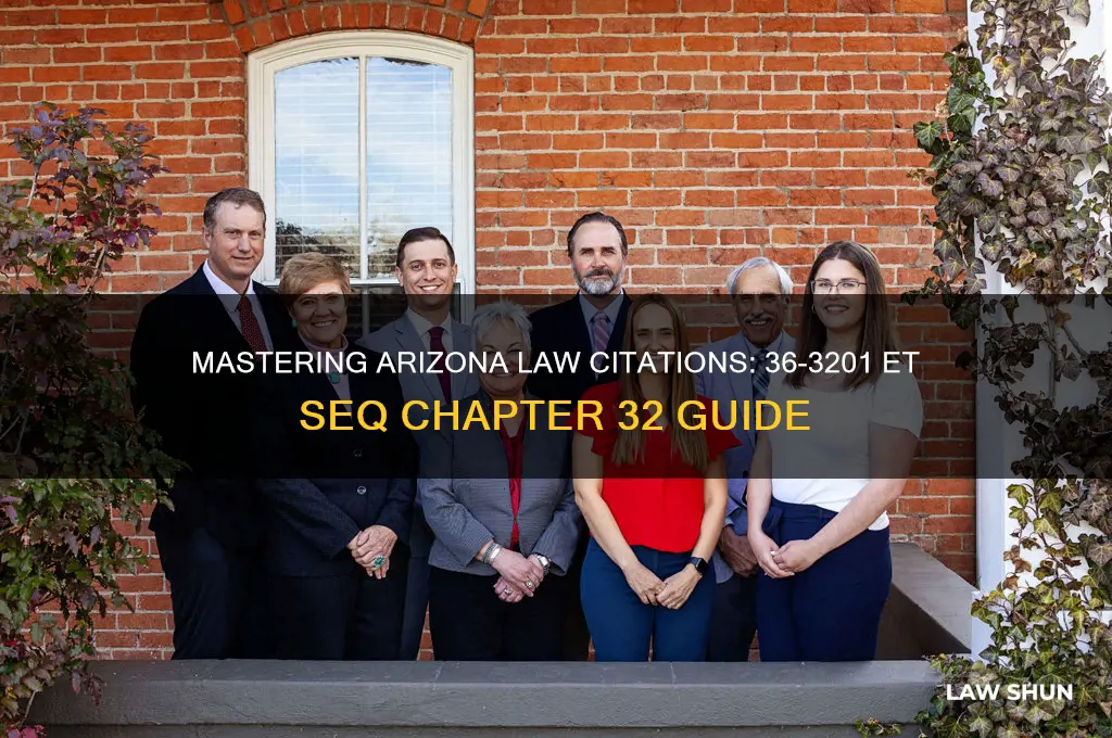 how to cite arizona law 36-3201 et seq chapter 32