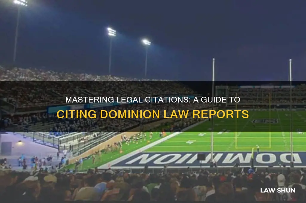 how to cite dominion law reports