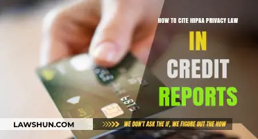 Citing HIPAA Privacy Law in Credit Reports: A Comprehensive Guide