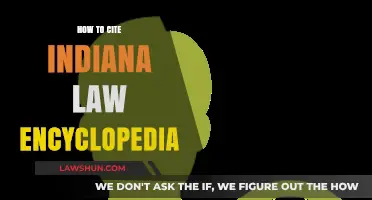 Citing Indiana Law Encyclopedia: A Comprehensive Guide for Legal Researchers