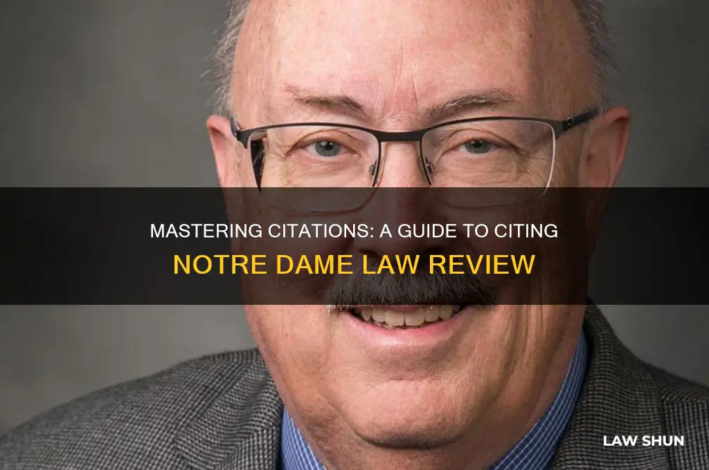 how to cite notre dame law review