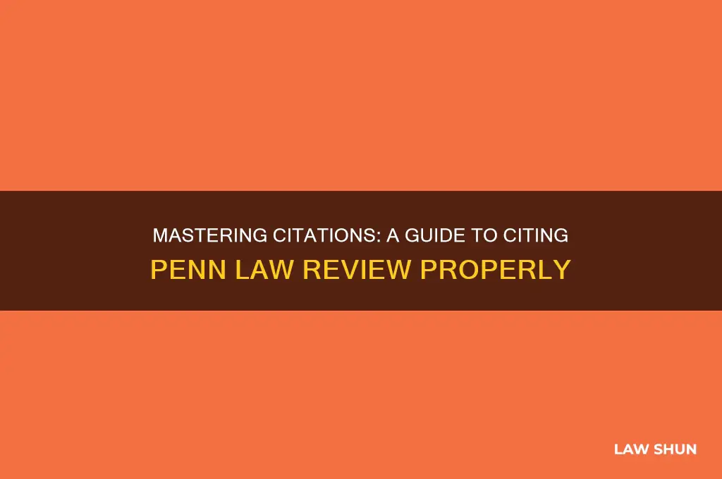 how to cite penn law review