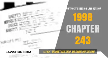 Citing Session Law Acts 1998 Chapter 243: A Comprehensive Guide