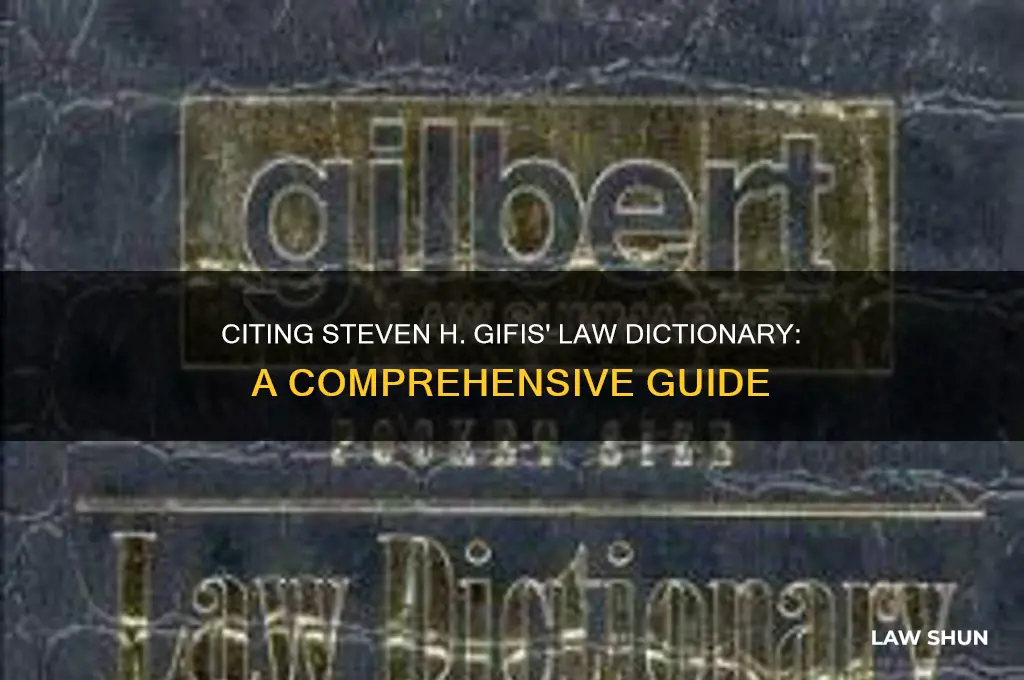how to cite steven h gifts law dictionary