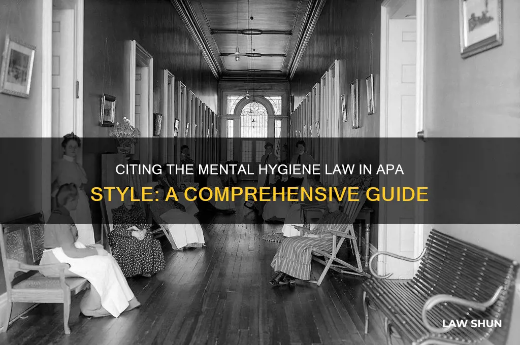 how to cite the mental hygiene law apa