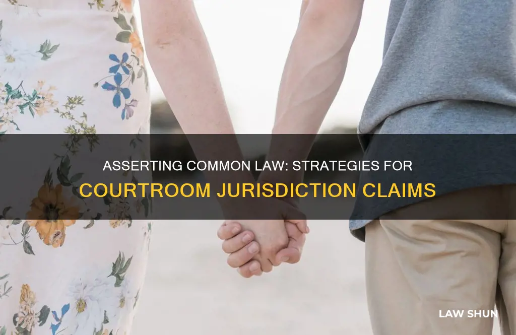 how to claim common law jurisdiction in court