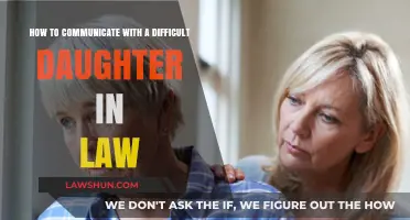 Navigating Relationships: Effective Communication with a Challenging Daughter-in-Law