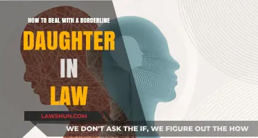 Navigating Relationships: Strategies for Managing a Borderline Daughter-in-Law
