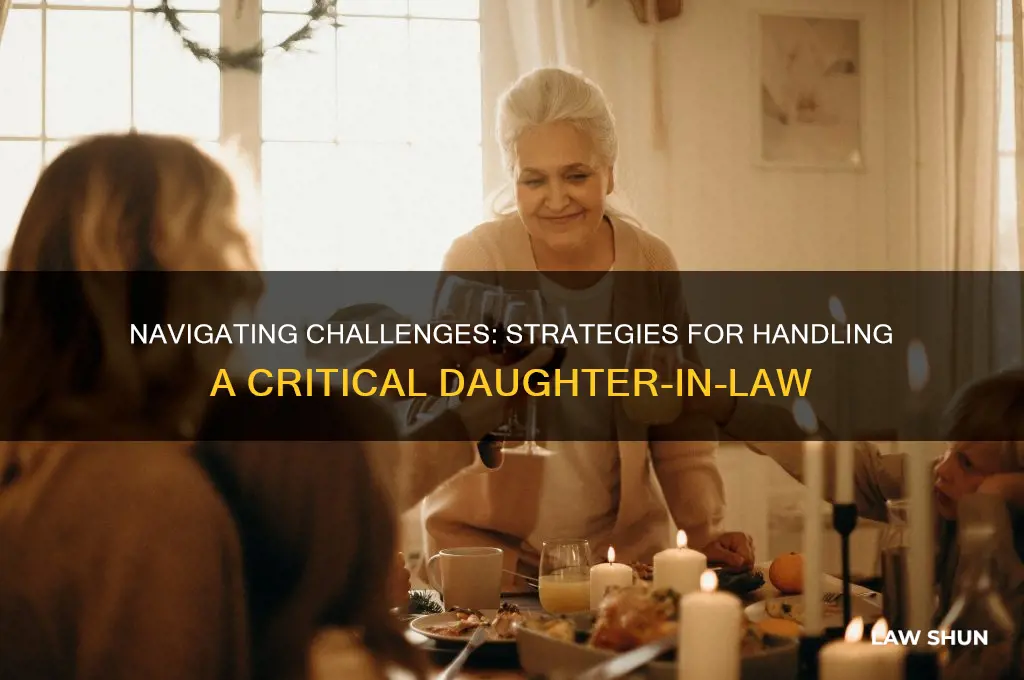how to deal with a critical daughter in law