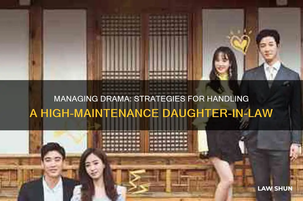 how to deal with a drama queen daughter in law