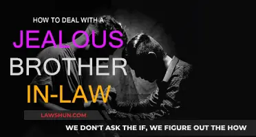 Dealing with a Jealous Brother-in-Law: Strategies for Peace