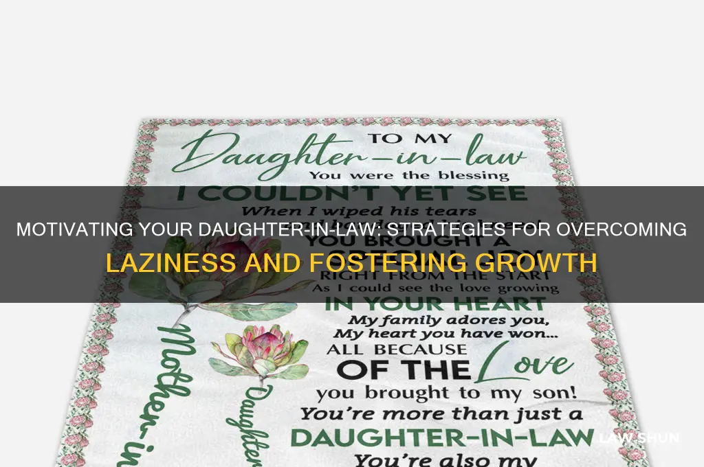how to deal with a lazy daughter in law
