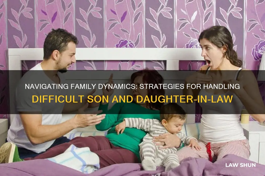 how to deal with difficult son and daughter in law