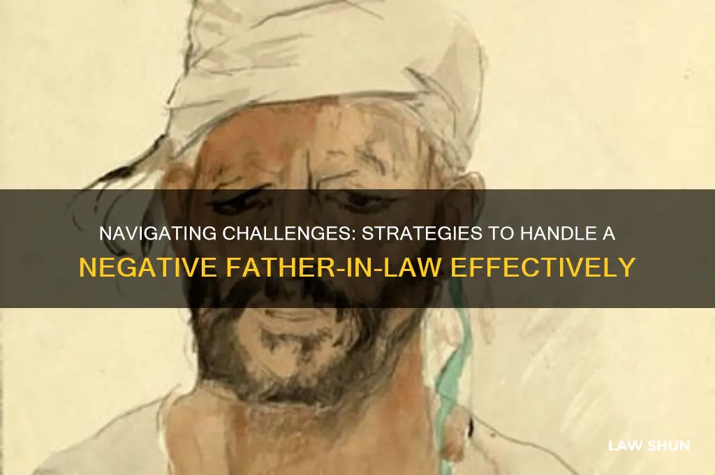 how to deal with negative father in law