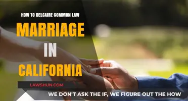 Declare Common-Law Marriage in California: Steps to Take