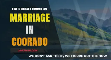 Dissolving Common Law Marriage in Colorado: What You Need to Know