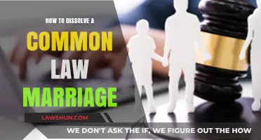 Dissolving Common Law Marriage: What You Need to Know