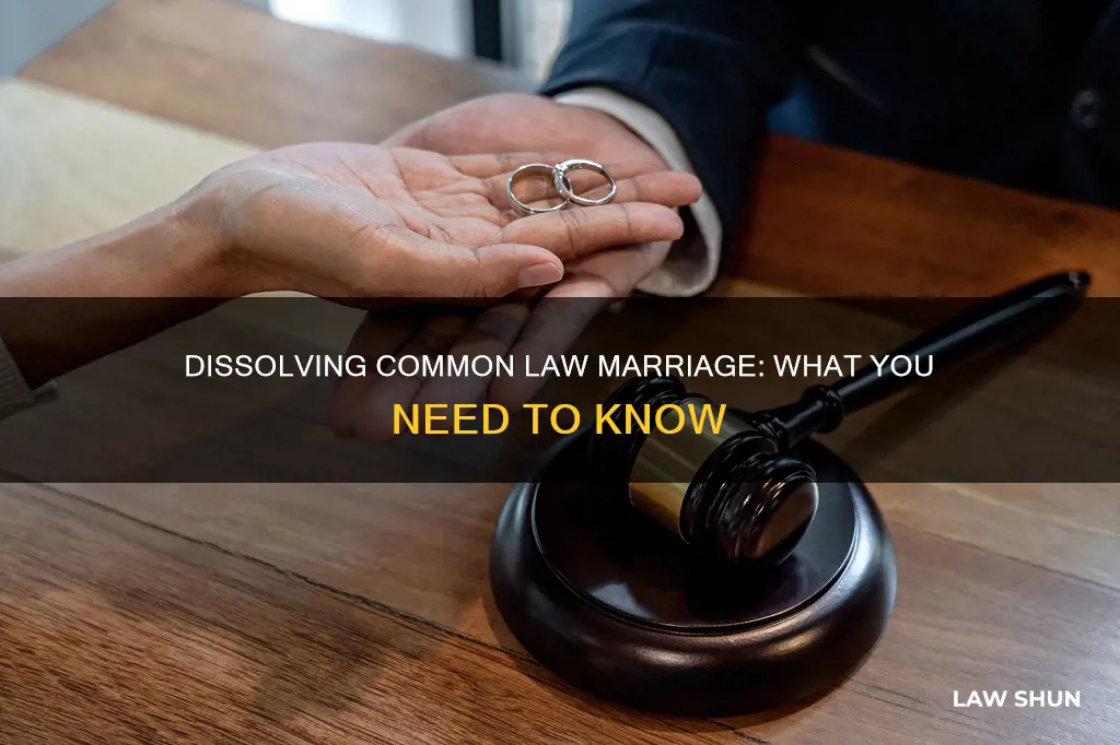 how to dissolve a common law marriage
