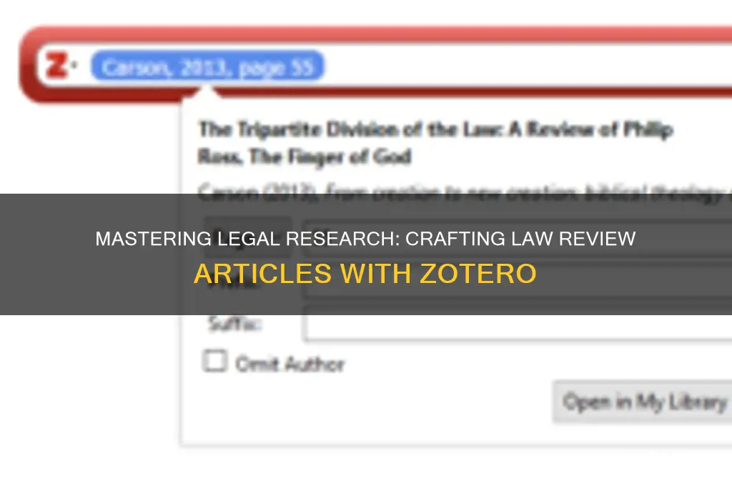 how to do law reviews articles in zotero