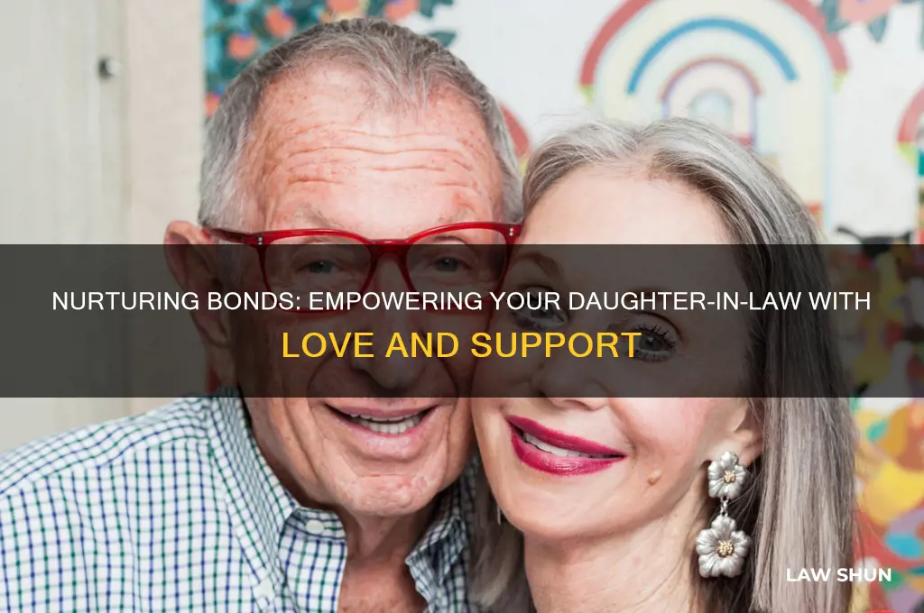 how to encourage your daughter-in-law