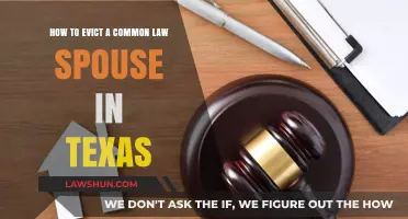 Evicting a Common-Law Spouse in Texas: What You Need to Know