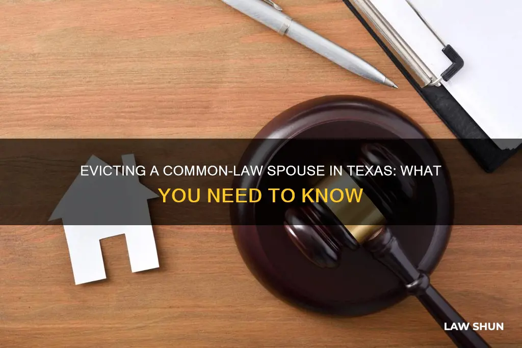 how to evict a common law spouse in texas
