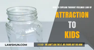 Teaching Kids the Law of Attraction: Simplifying Thoughts and Feelings