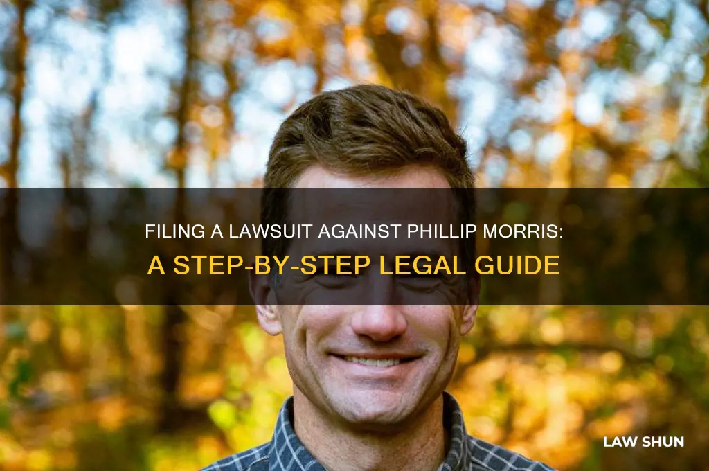 how to file a law suit against phillip morris