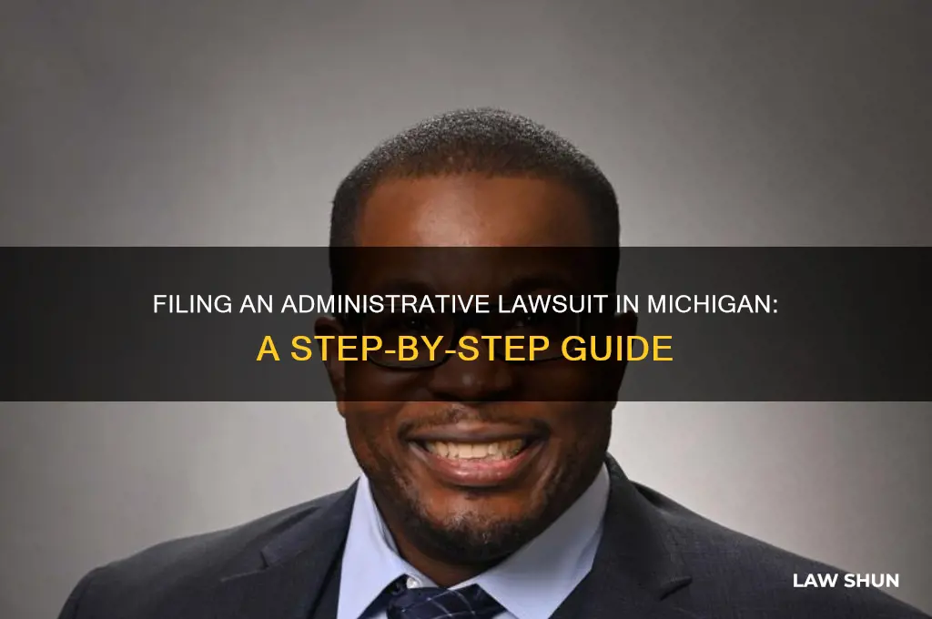 how to file an administrative law suit in michigan