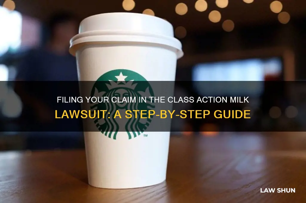 how to file claim for class action milk law suit