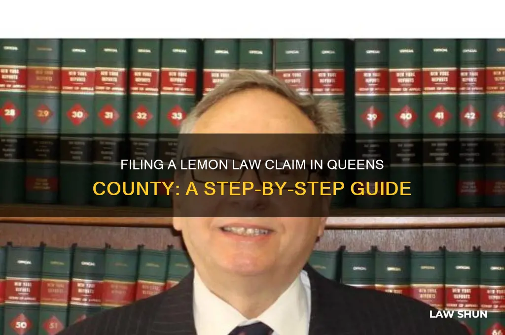 how to file lemon law in queens county