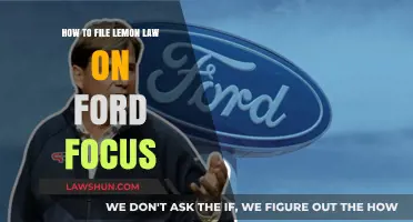 Filing a Lemon Law Claim for Your Ford Focus: A Step-by-Step Guide