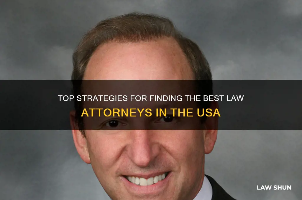 how to find best law attorneys in usa