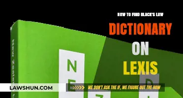 Locate Black's Law Dictionary on Lexis: A Quick Guide