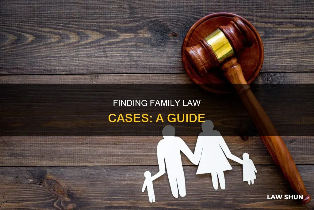 how to find family law cases